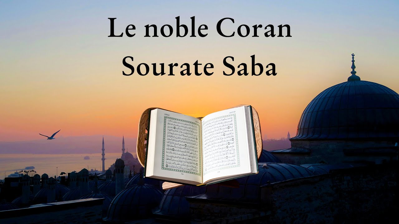 Le noble Coran I Sourate Saba I