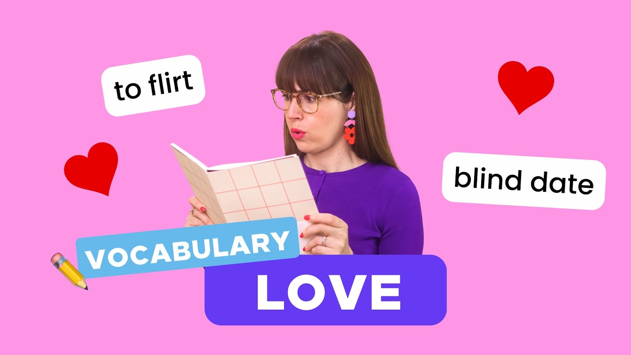 Vocabulario: LOVE - Clase de inglés - amor