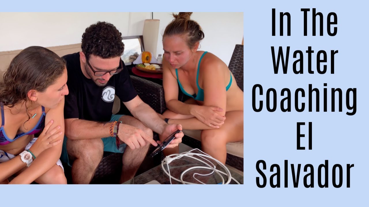 In The Water Coaching El Salvador | Surf Training Factory
