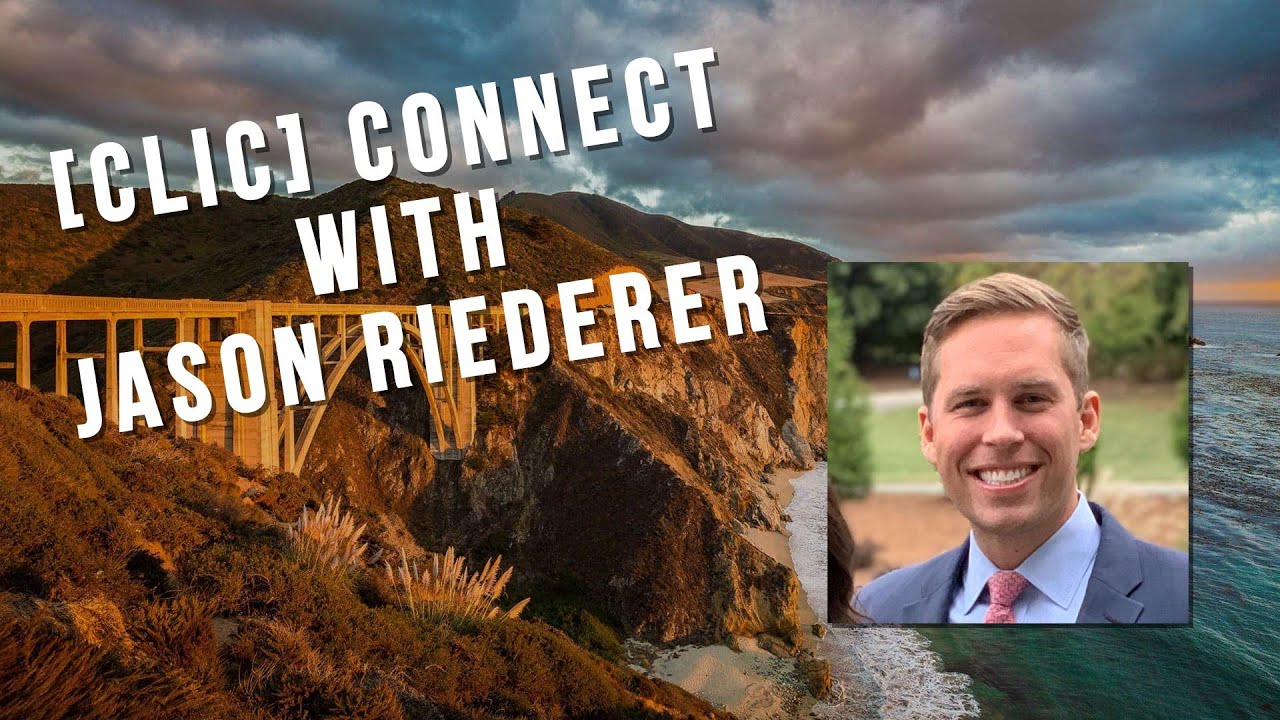 [CLIC] Connect with Jason Riederer Episode 9 Season 9 Part 1