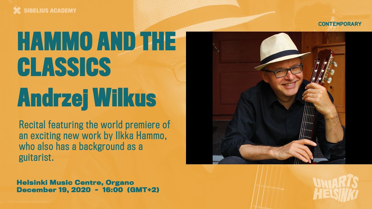 Hammo and the classics - Andrzej Wilkus, guitar