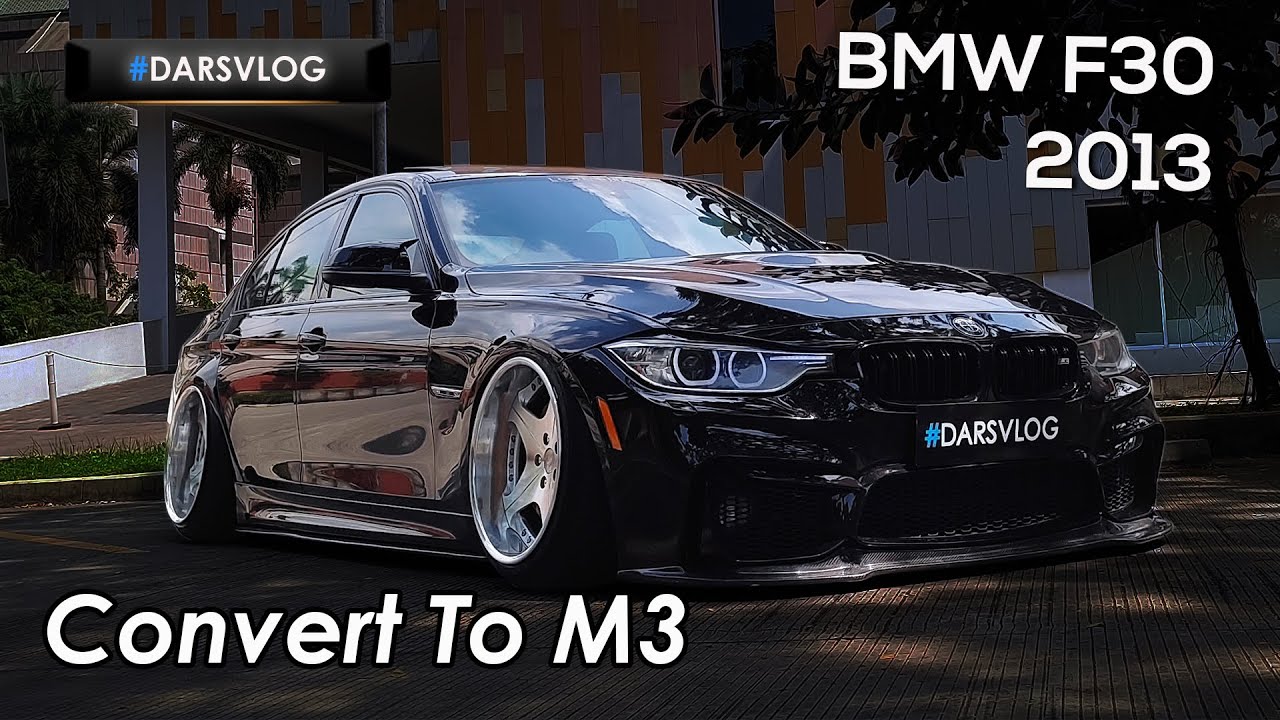 MODIFIKASI BAGGED SLEEPER - BMW F30 328i 2013 ‼️ #DARSVLOG