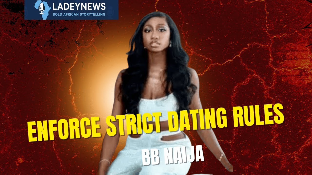 Nigeria Enforces Strict Dating Rules