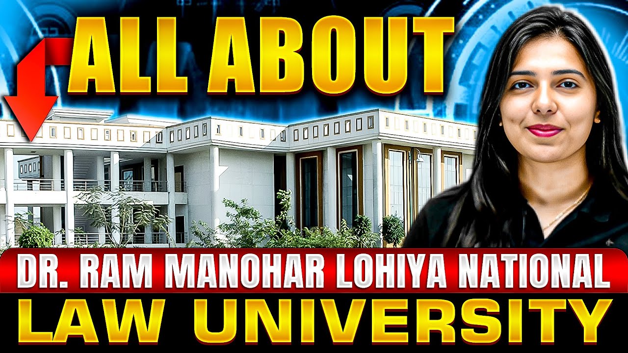 RMLNLU Full Details: Courses, Fees, Placements & Campus Life! 🔥