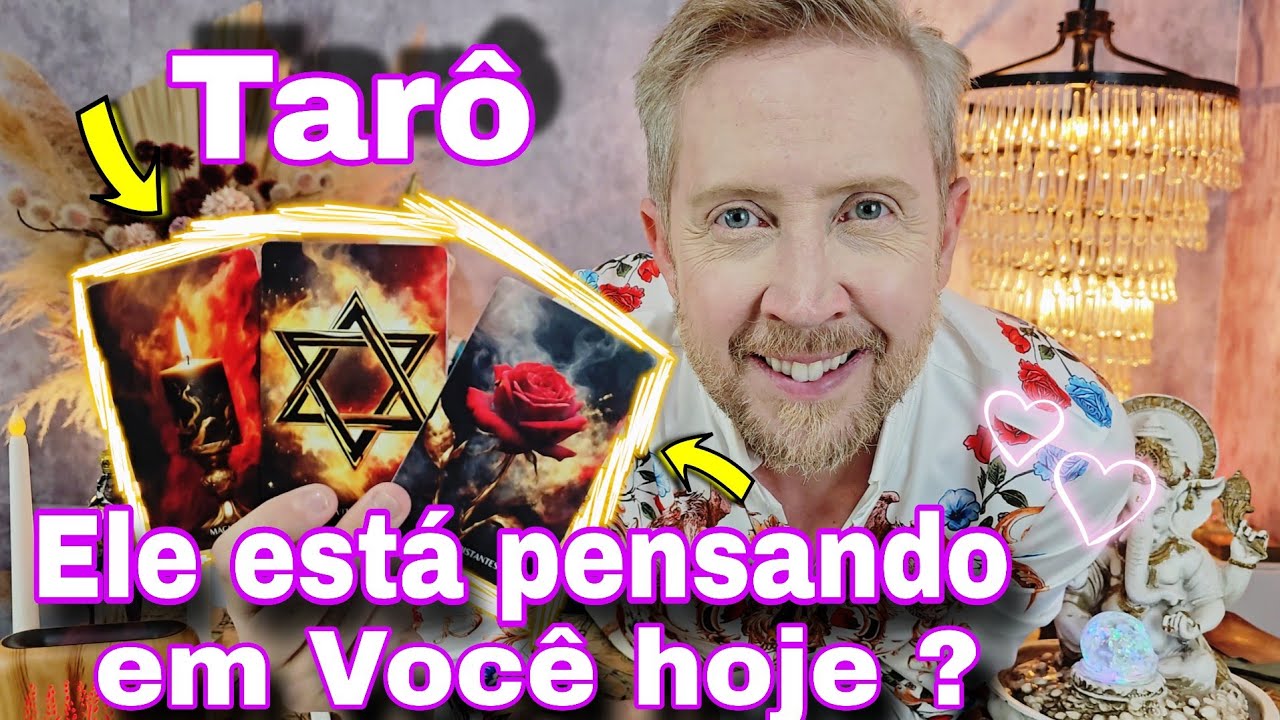 ELE EST&Aacute; PENSANDO EM VOC&Ecirc; HOJE ? E O QUE ELE SENTE QUANDO PENSA EM VOC&Ecirc; ?rei do or&aacute;culohoje,bubataro
