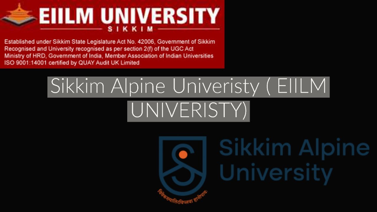 Sikkim Alpine University (EIILM University)