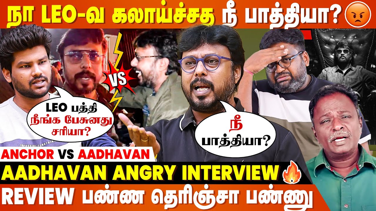 Blue Sattai உனக்கு பிஞ்சிரும் 😡...- Aadhavan Angry Interview🔥