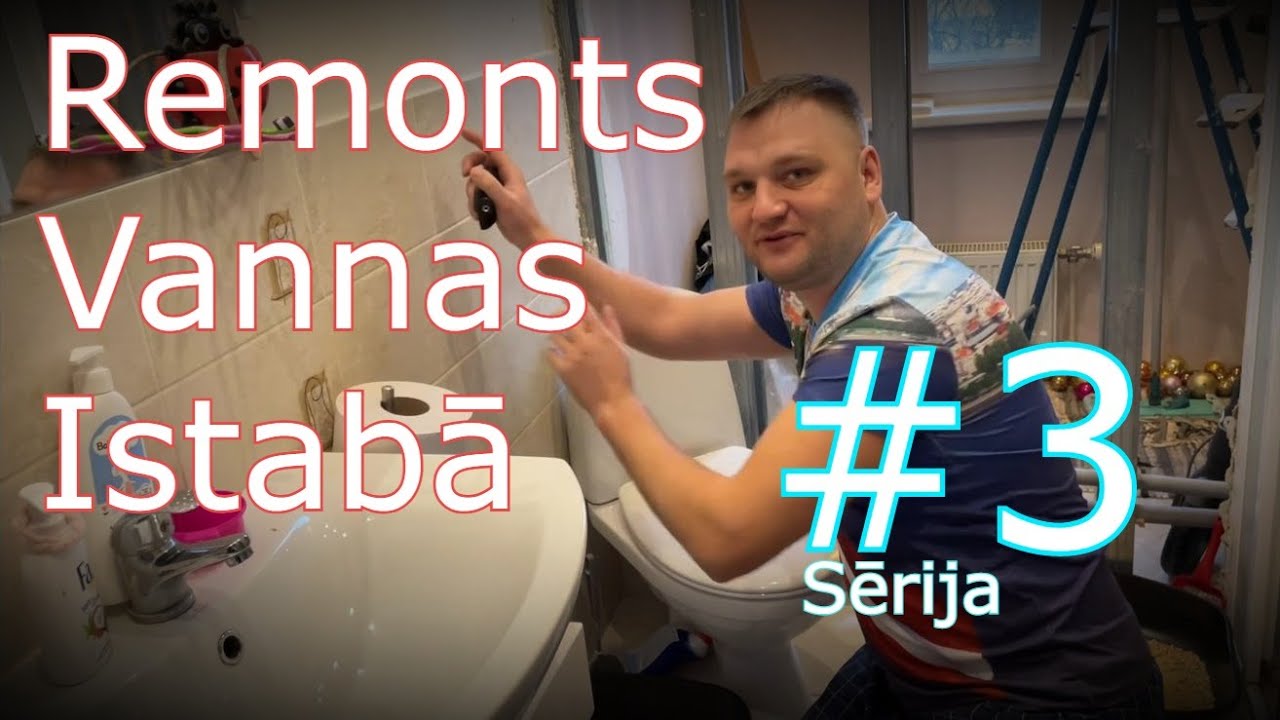 Vannas Istabas Remonts | Ko daram? Gaidam materiālus #3