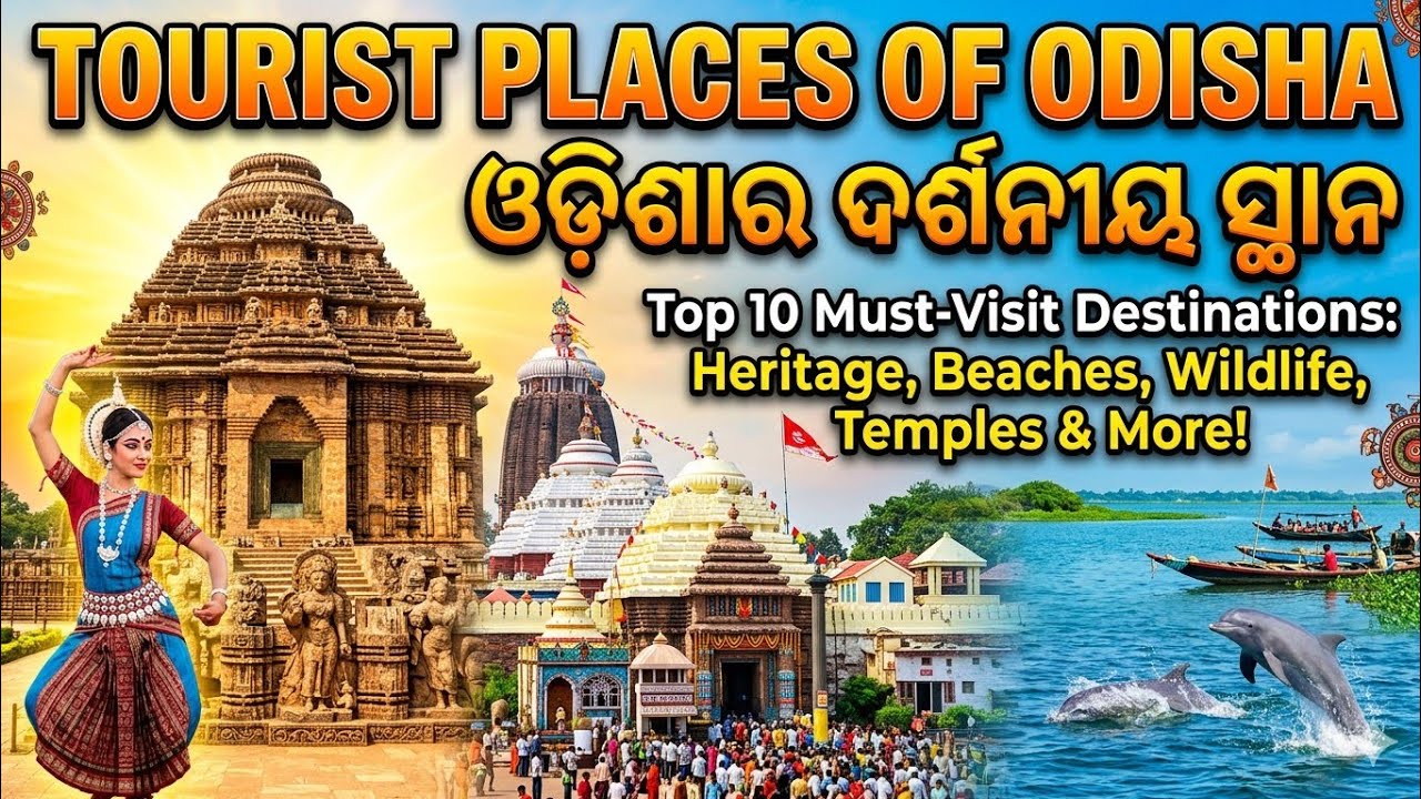 Best Places to Visit in ODISHA | Top 10 Must-See Destinations 🕉️🌴