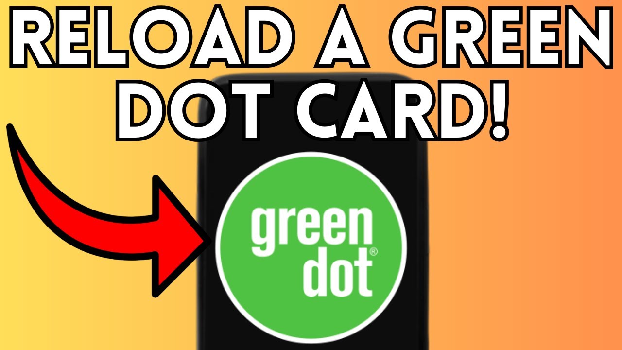 NEW! How To Reload A Green Dot Card (Full Guide) 2025