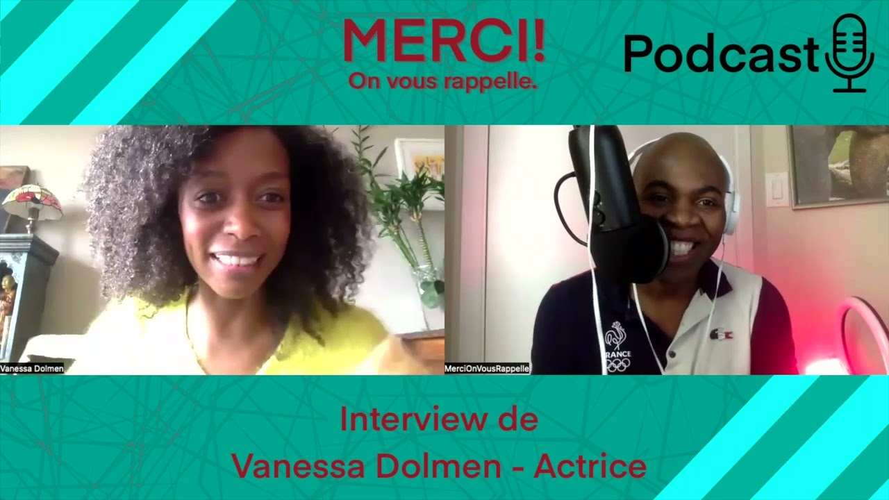 Vanessa Dolmen revient sur son parcours incroyable dans Merci!On vous rappelle  #podcast