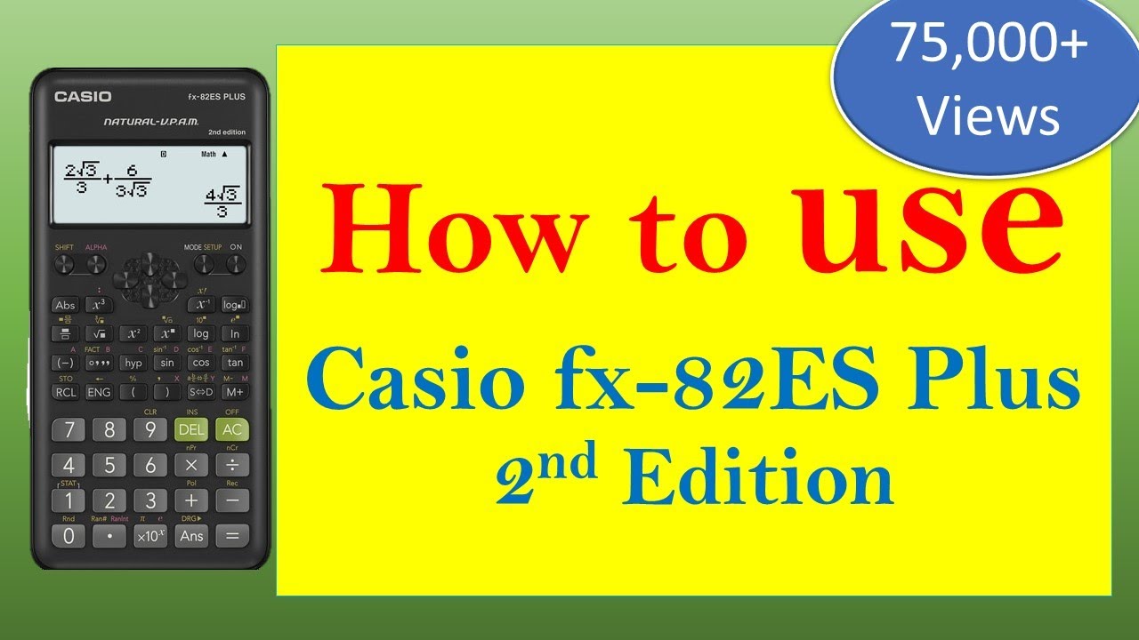 Как пользоваться научным калькулятором Casio fx-82ES Plus — обучающее видео [2024]