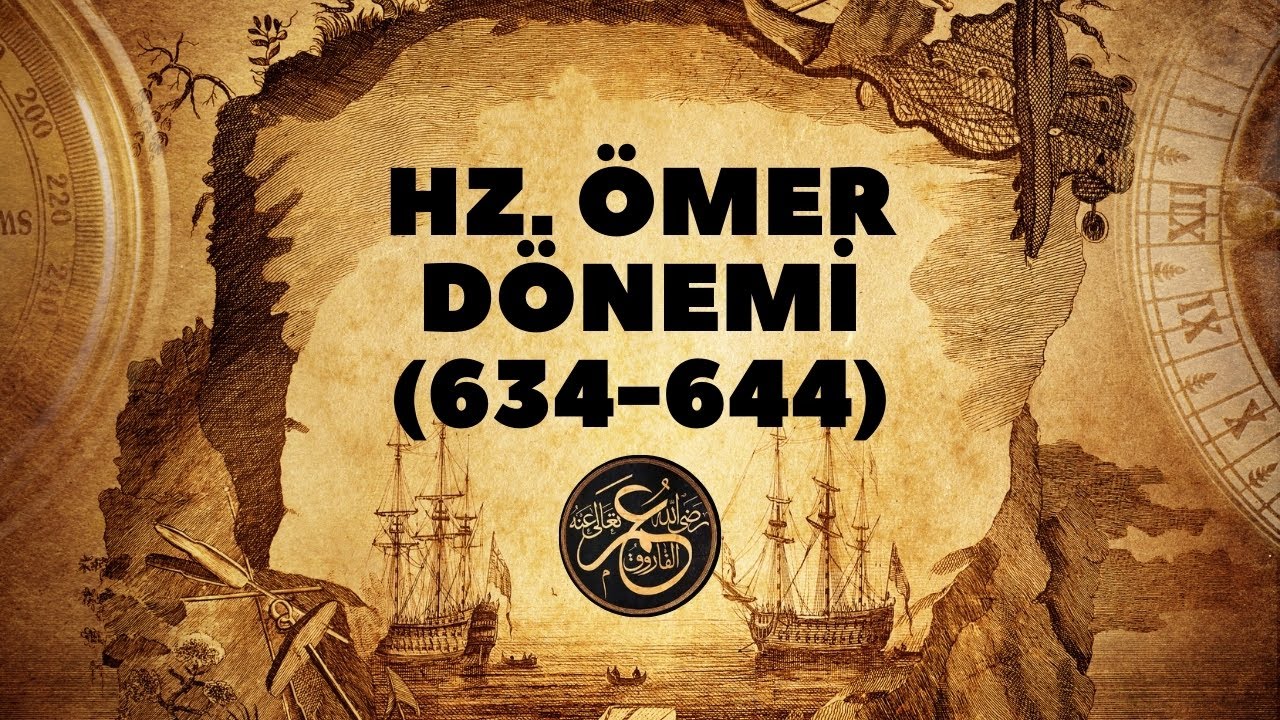 46) İSLAM TARİHİ- 2 |HULEF&Acirc;-yi R&Acirc;ŞİD&Icirc;N D&Ouml;NEMİ| Hz. &Ouml;MER (634-644)