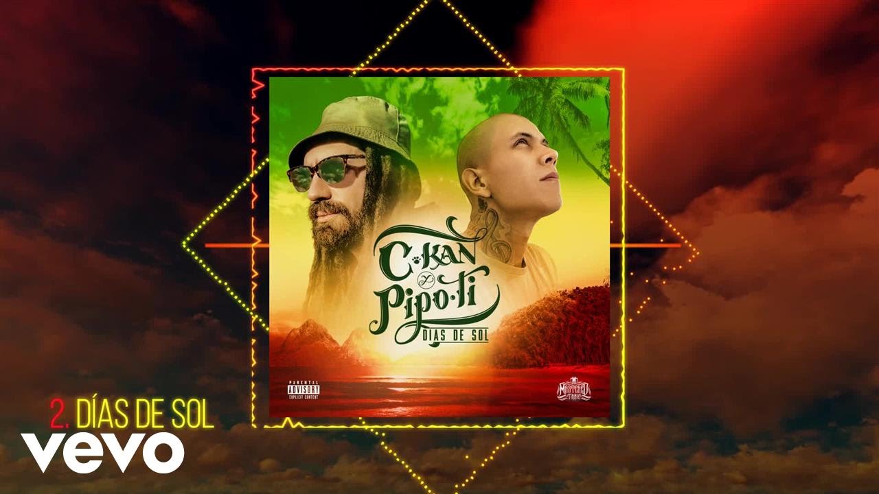 C-Kan & Pipo Ti - Dias De Sol