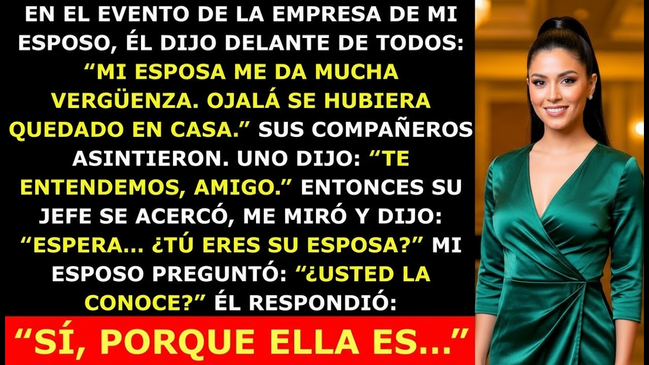 Mi Esposo Dijo “Ella Me Da Vergüenza” En Su Evento De Trabajo — Pero Cuando Su Jefe Me Reconoció…