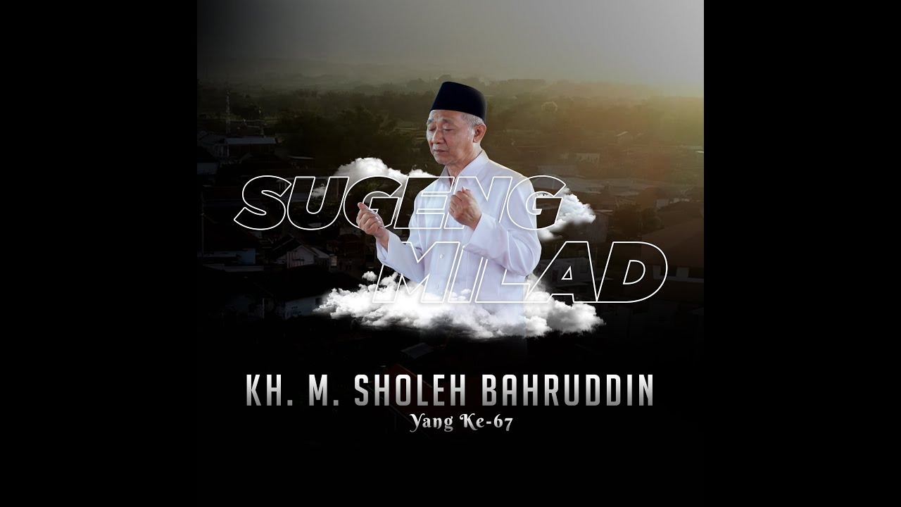 Ya Syaikhi - Spesial Milad Mbah KH. Sholeh Bahruddin