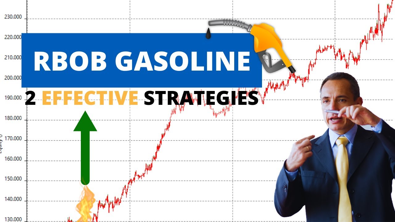 Trading Strategies on Gasoline: Structure & Performance + Valuable Tips to Avoid Slippage