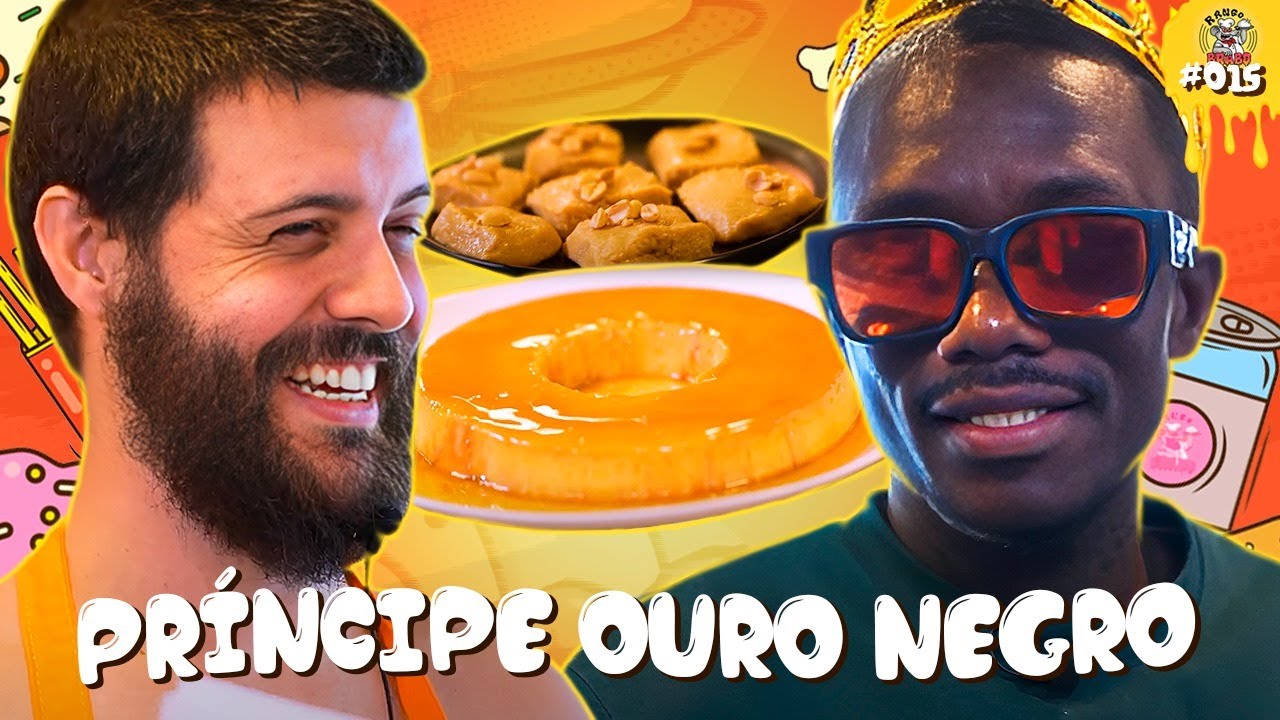 REI DO KUDURO EXPERIMENTA DOCES BRASILEIROS - Rango Brabo #15