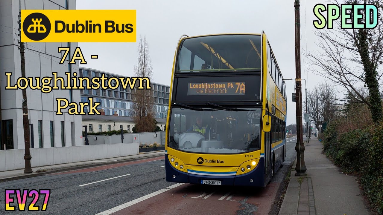 *Speed* Dublin Bus Ride #386: Volvo ADL Enviro 400 B9TL EV27, Route: 7A Towards: Loughlinstown Park