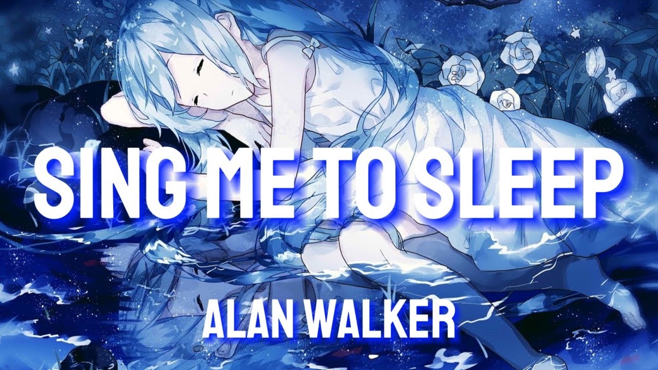 Nightcore - Sing Me To Sleep [Lyrics]