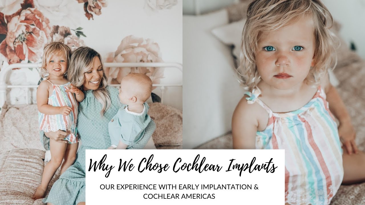Why We Chose Cochlear Implants, Early Implantation, & Cochlear Americas (+ a special announcement!)