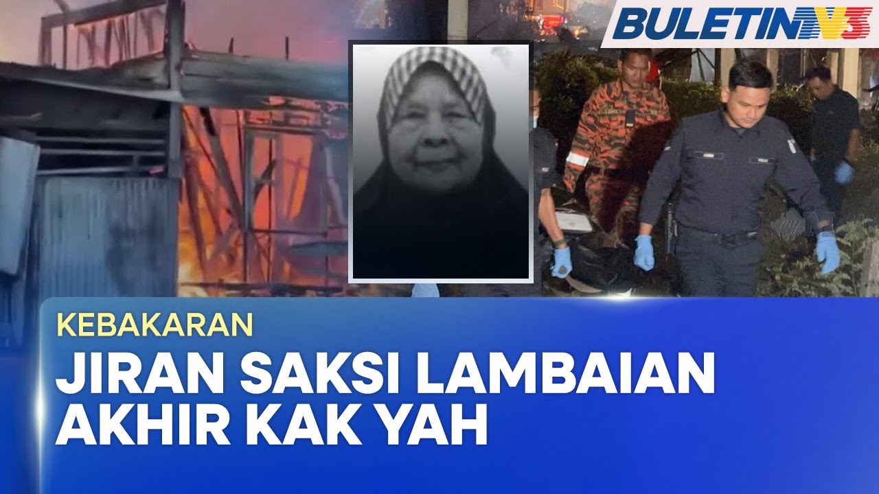 KEBAKARAN | Warga Emas Maut Kebakaran Rumah Di Jalan Tok Guru
