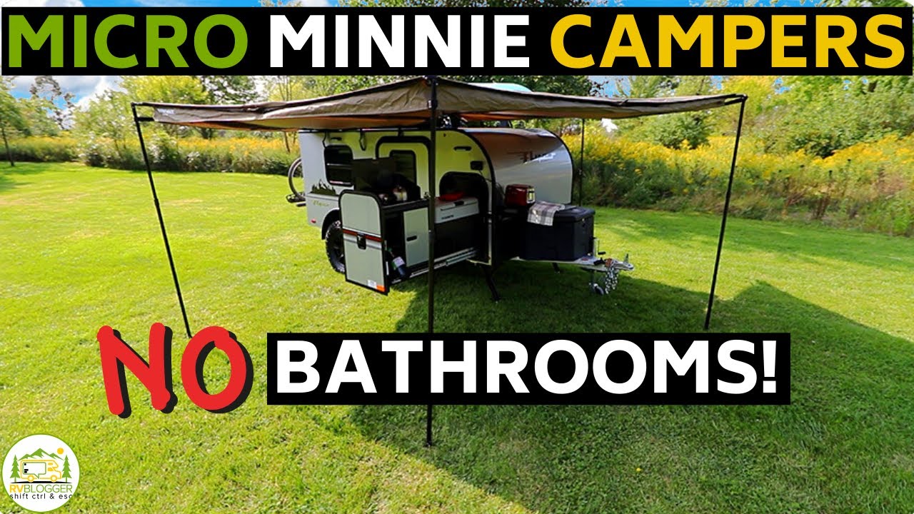 6 Micro Minnie Campers Under 2000 lbs Without Bathrooms