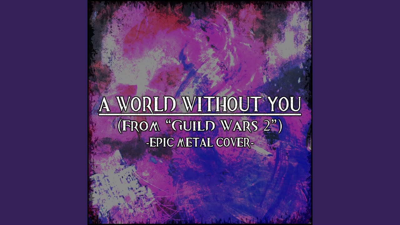 A World Without You (From 