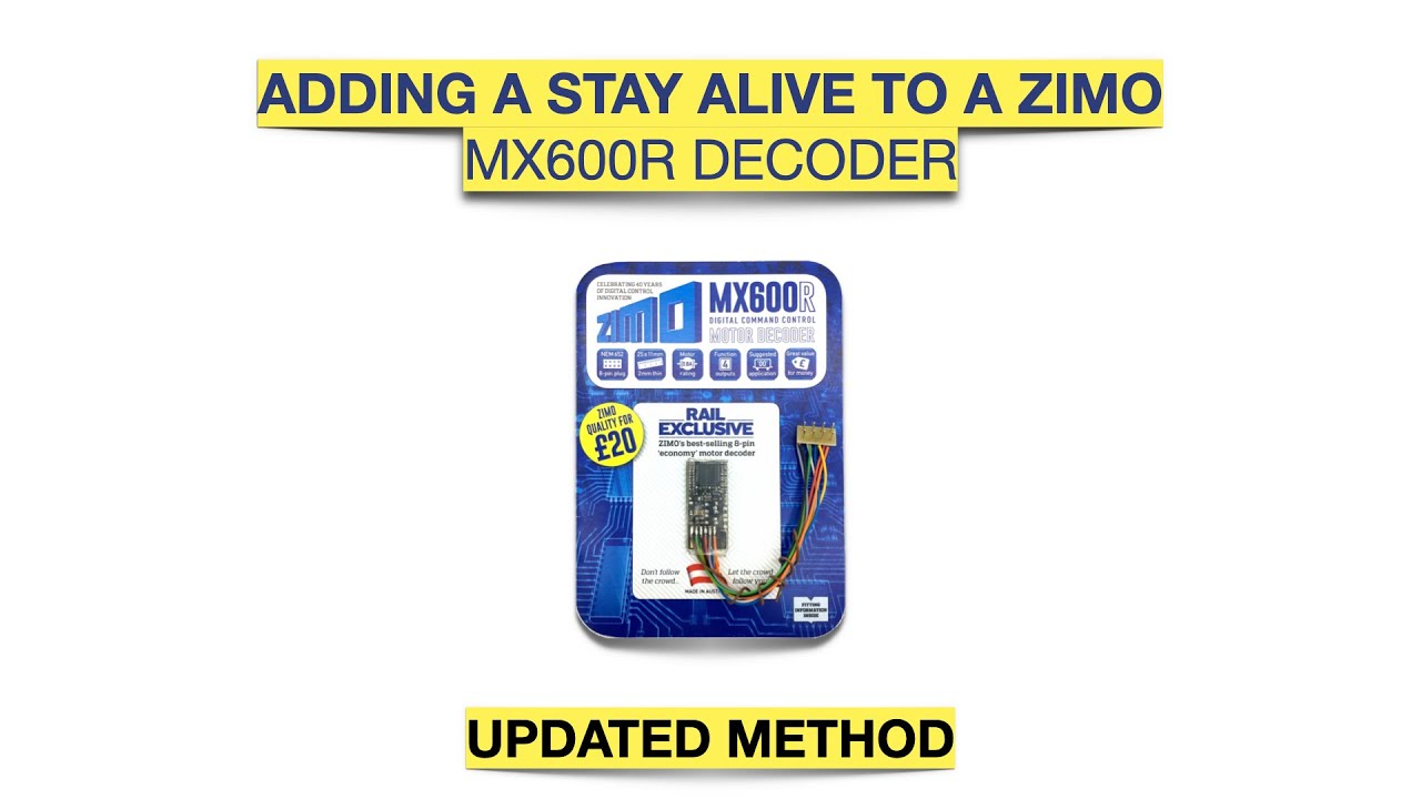 Adding a stay alive to a Zimo MX600R Decoder (Updated method)