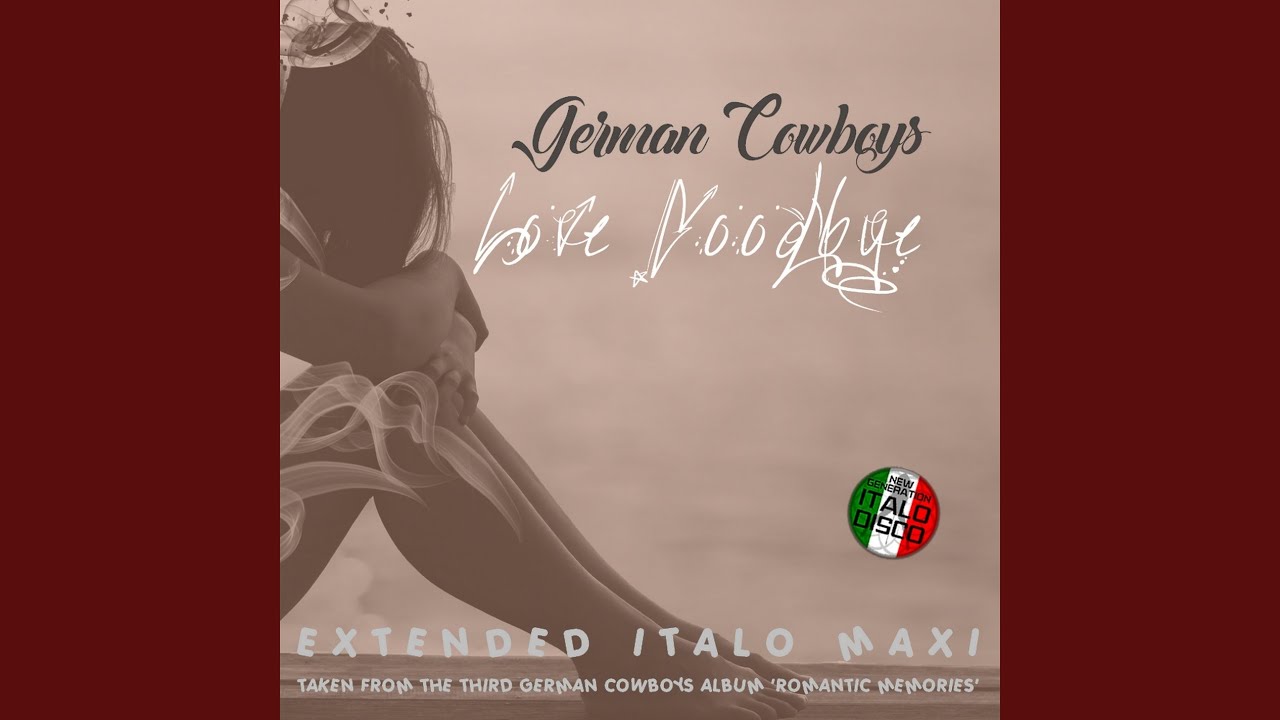Love Goodbye (Extended Vocal Retro Mix)
