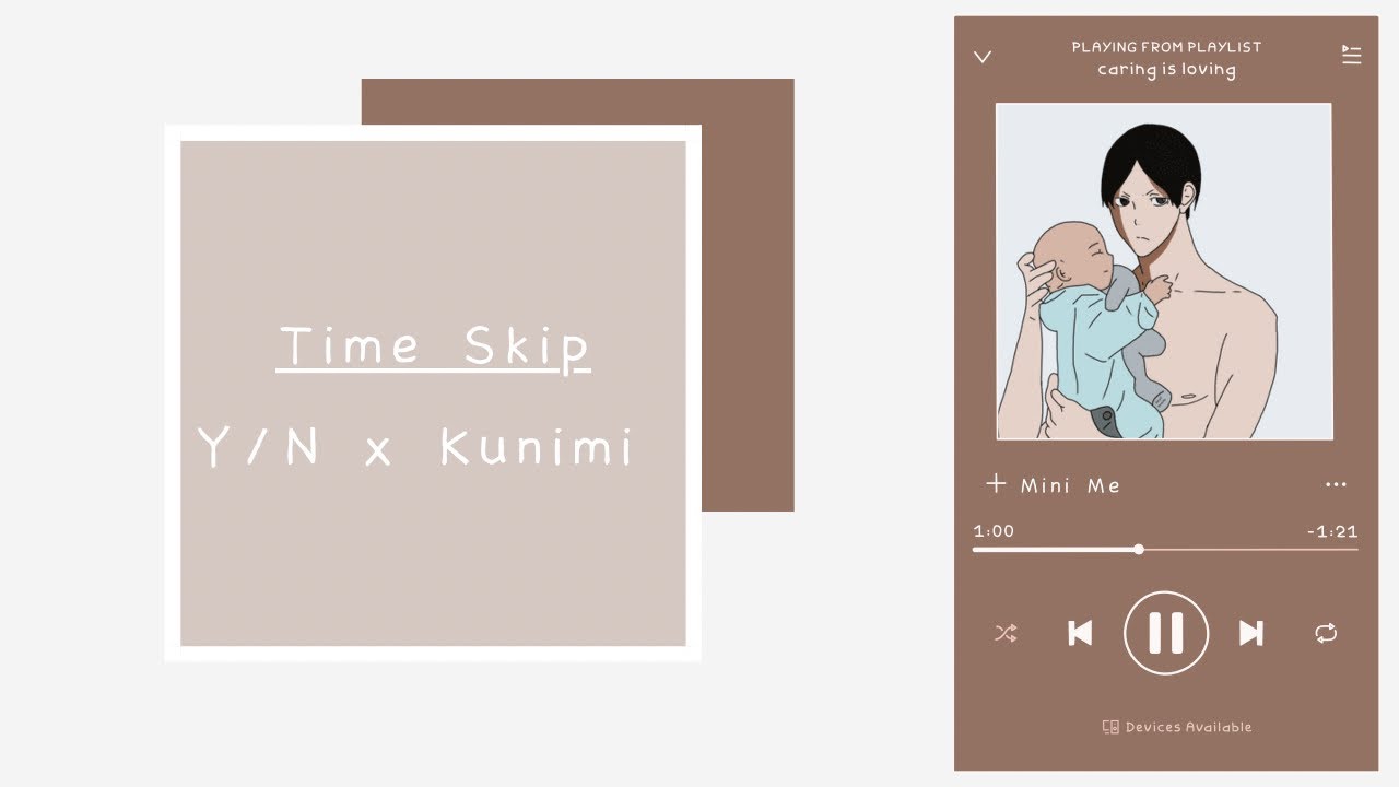 [TIMESKIP] Kunimi x Y/N
