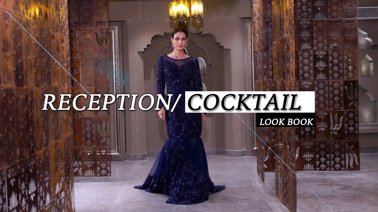 Wedding Reception & Cocktail Wear LookBook 2018 | Sahil