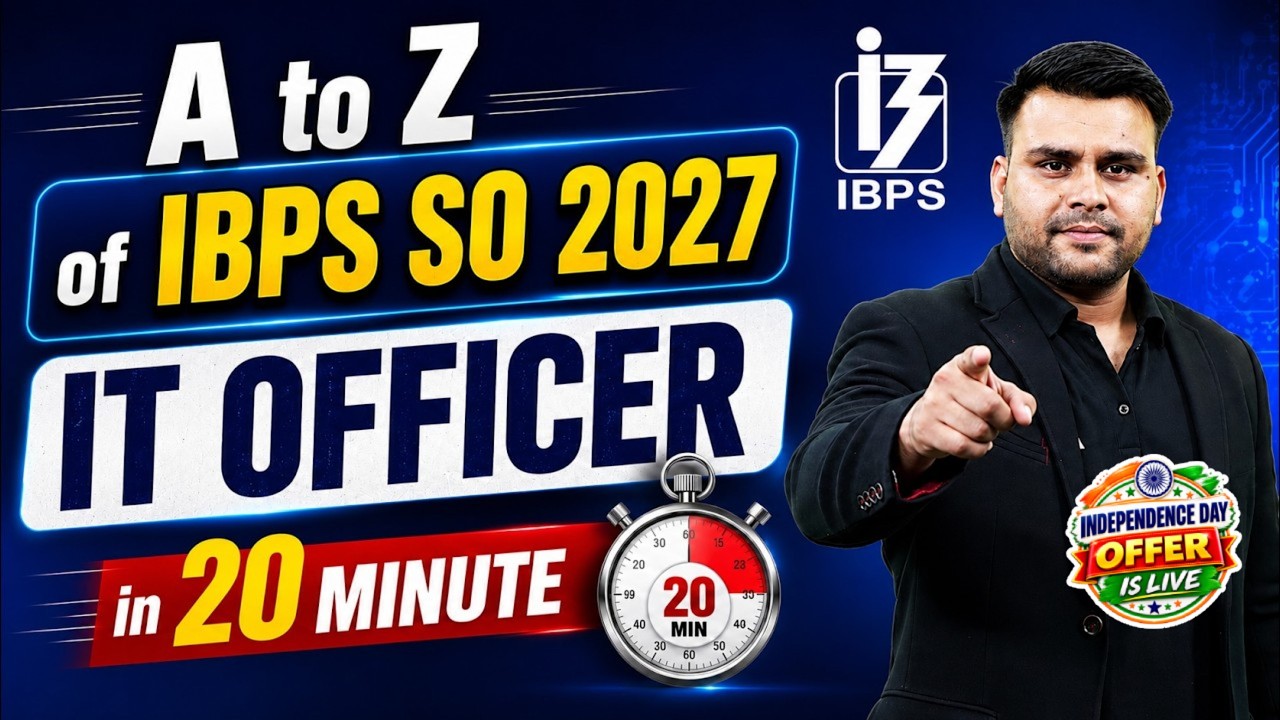 IBPS SO IT Officer 2027 Strategy | Complete Guide A to Z in 20 Minutes