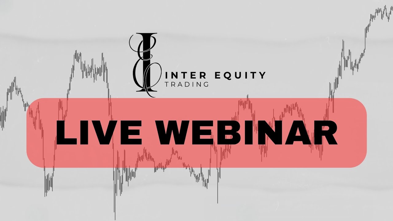 Full Strategy Revealed in LIVE Webinar | Inter Equity Trading