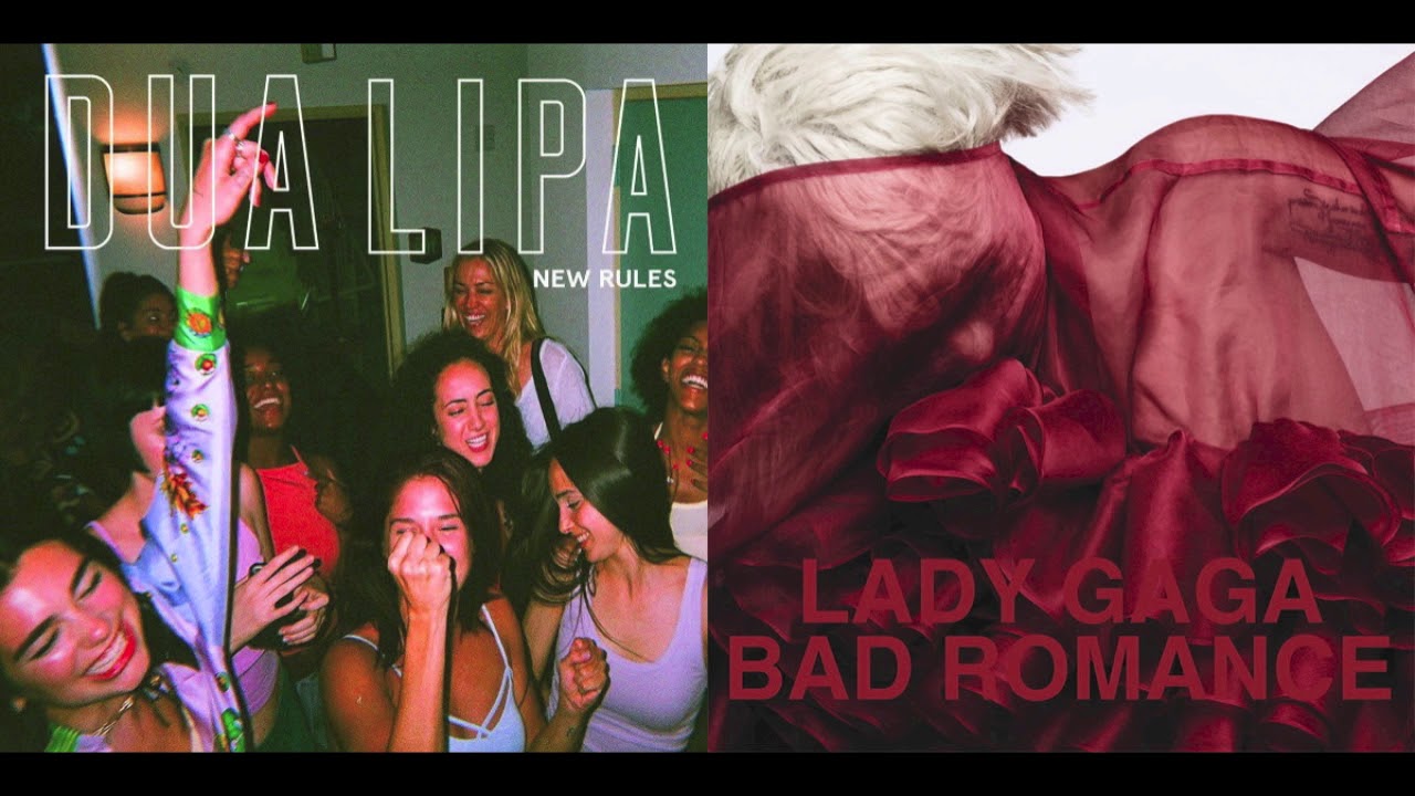 New Romance - Dua Lipa vs. Lady Gaga