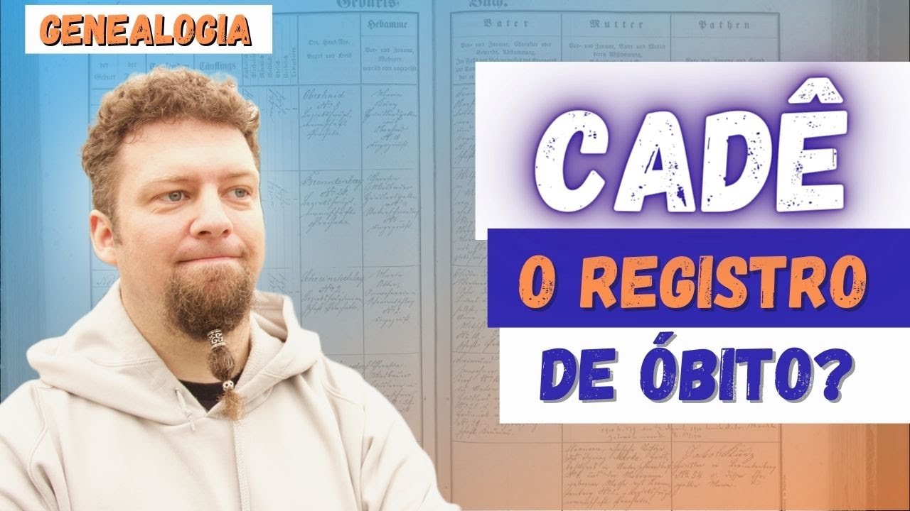 [GENEALOGIA] Como encontrar a certidão de óbito