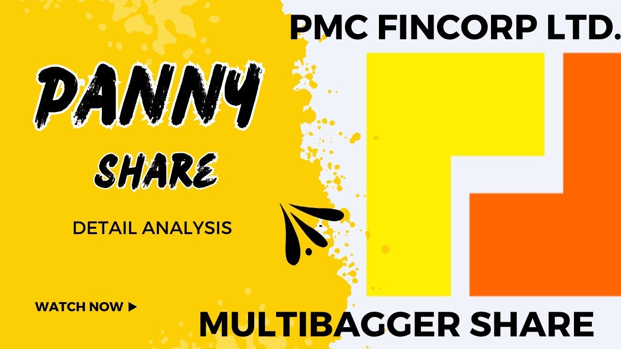 PMC FINCorp Ltd. Detail Analysis || pmc fincorp share.