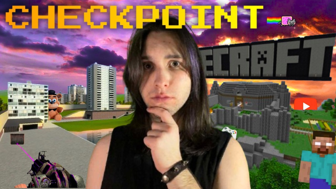 Les Jeux Sandbox & La Nostalgie || CHECKPOINT ♞