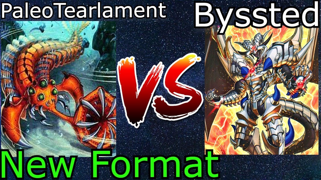 PaleoZoic Tearlament Vs Byssted Dragon Link Post DABL Yu-Gi-Oh! 2022