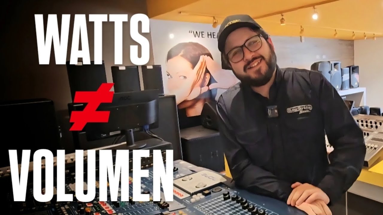 Watts No Es Igual a Mas Volumen