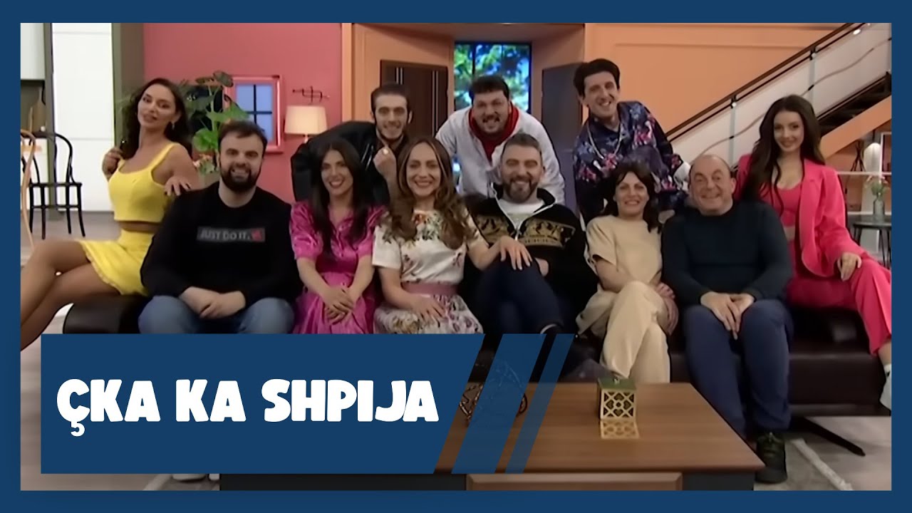 Çka ka shpija - Episodi 32 - Sezoni 10