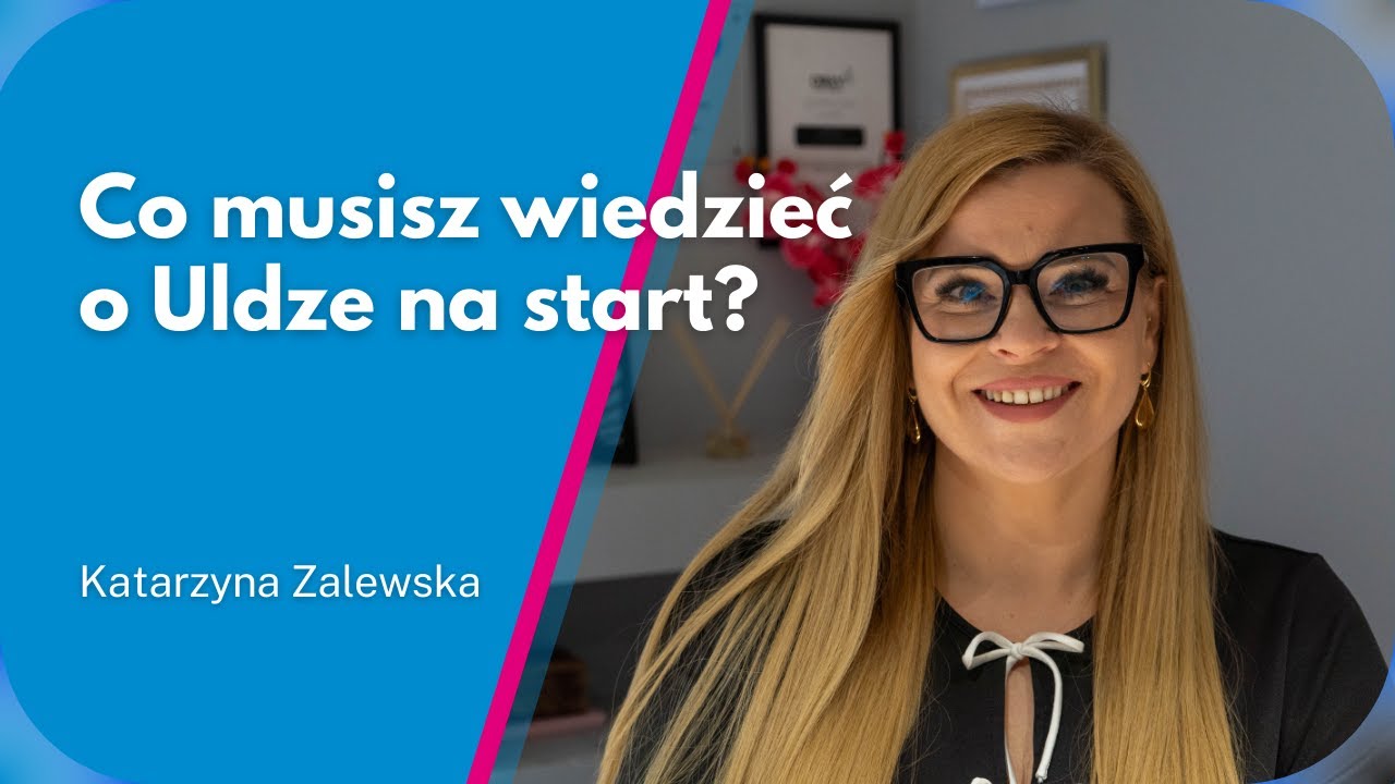 ULGA NA START - CO MUSISZ WIEDZIEĆ...