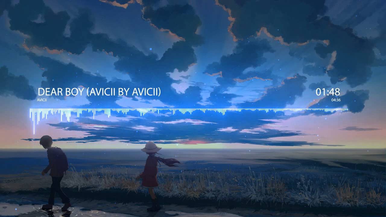 Nightcore - Dear Boy (Avicii by Avicii)