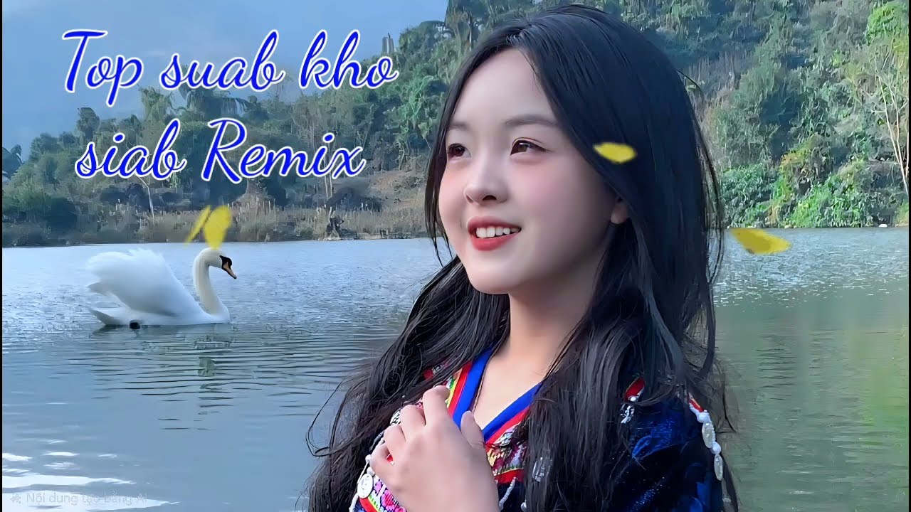Top suab kho siab remix Dj 