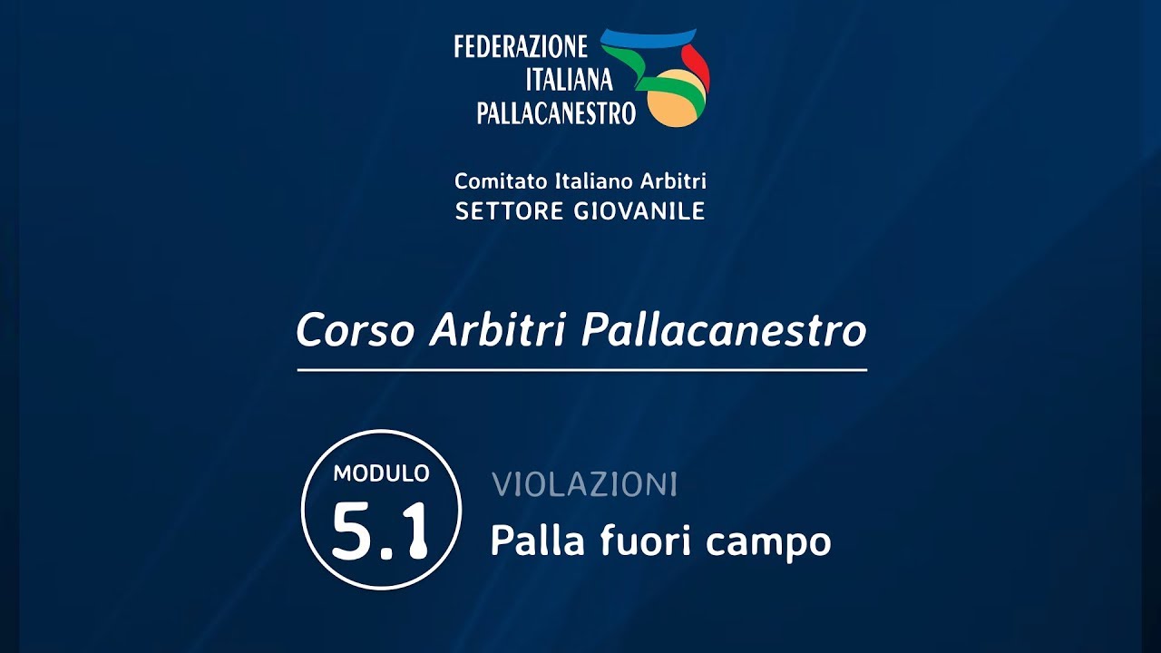 Modulo 5.1 - Corso Arbitri Pallacanestro
