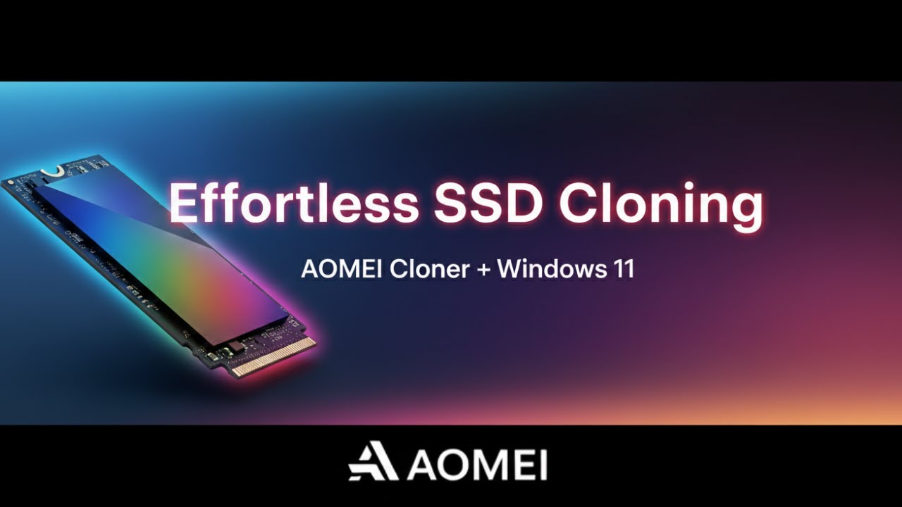 The Ultimate Guide to Cloning Your SSD on Windows 11 (with AOMEI Cloner)