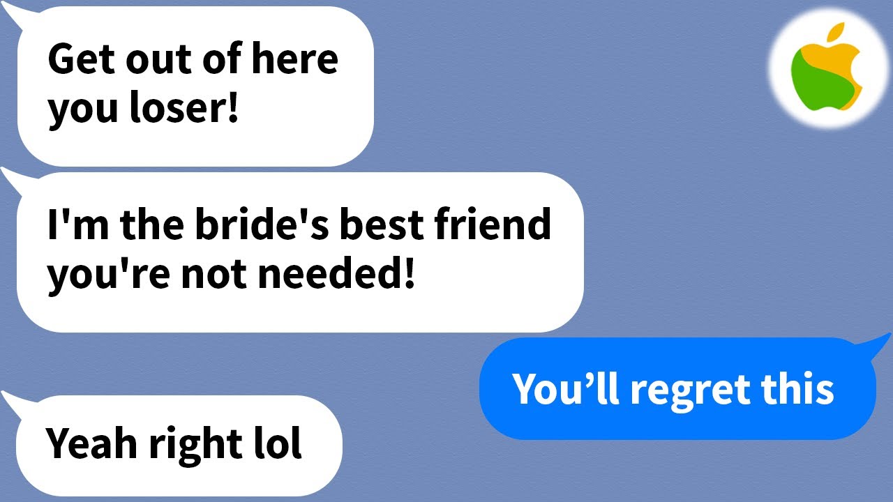 【Apple】 A high school classmate kicked me out of my friend's wedding, and it ruined her life