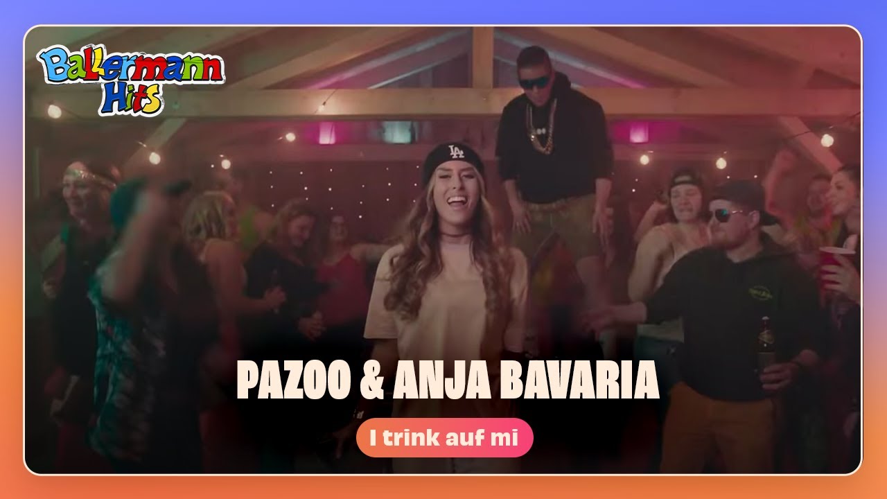 Pazoo, Anja Bavaria - I trink auf mi (Offizielles Musikvideo)