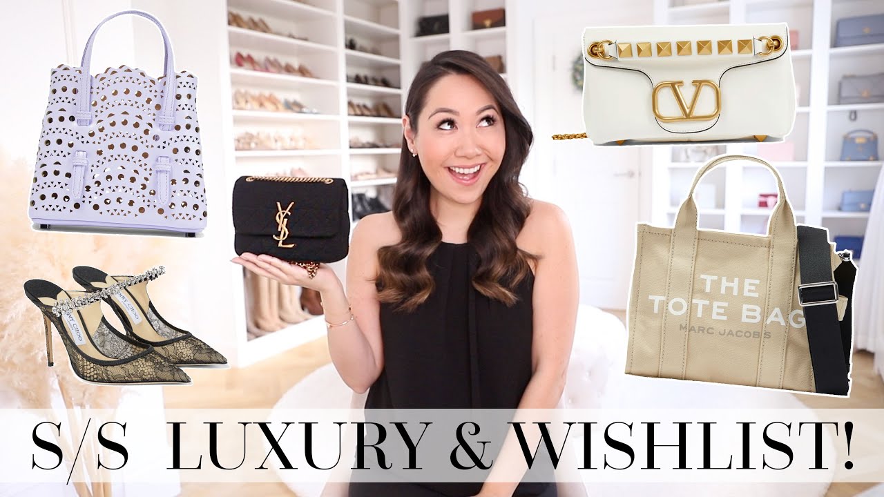 THE 8 BEST NEW SPRING SUMMER 2022 LUXURY PIECES | A HAUL & MY WISHLIST! | AD