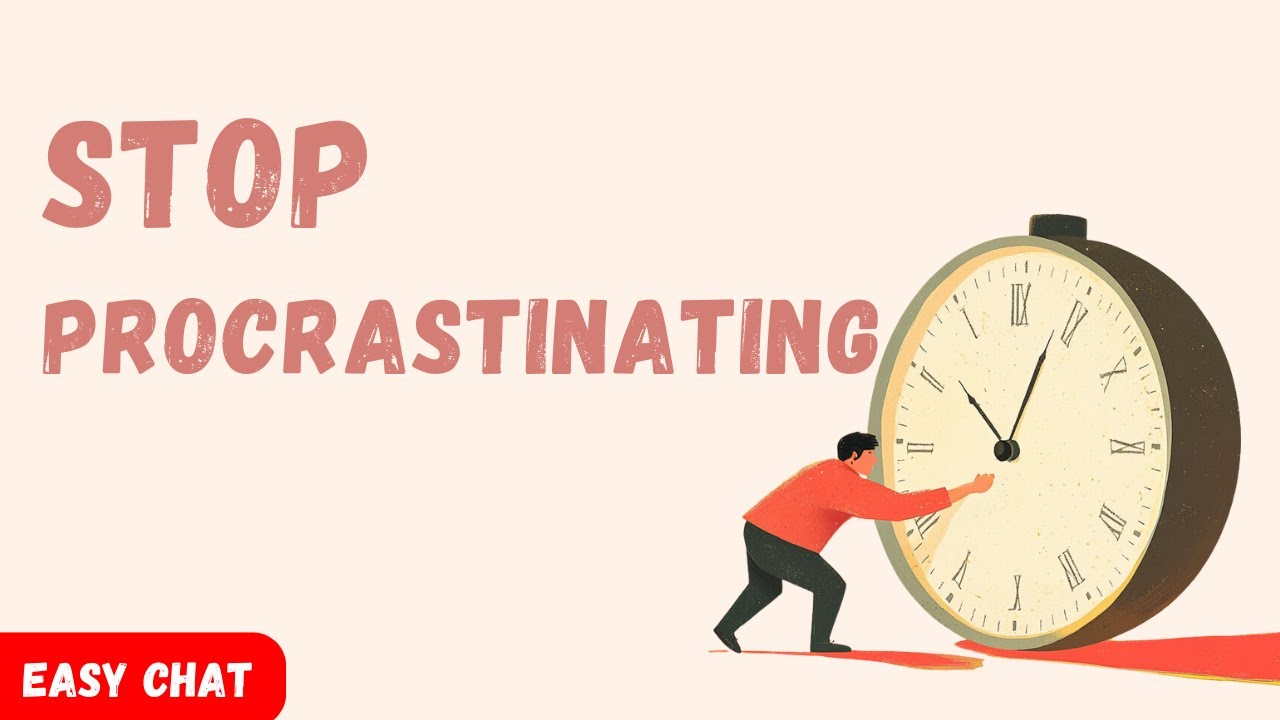 Stop Procrastinating | 🎧Learn English with Podcast | Intermediate Level